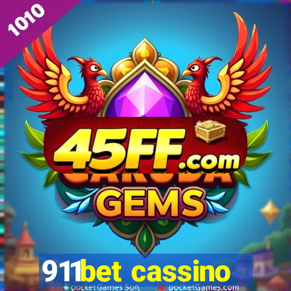 911bet cassino